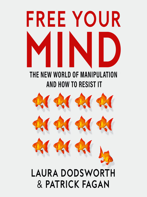 Title details for Free Your Mind by Laura Dodsworth - Wait list